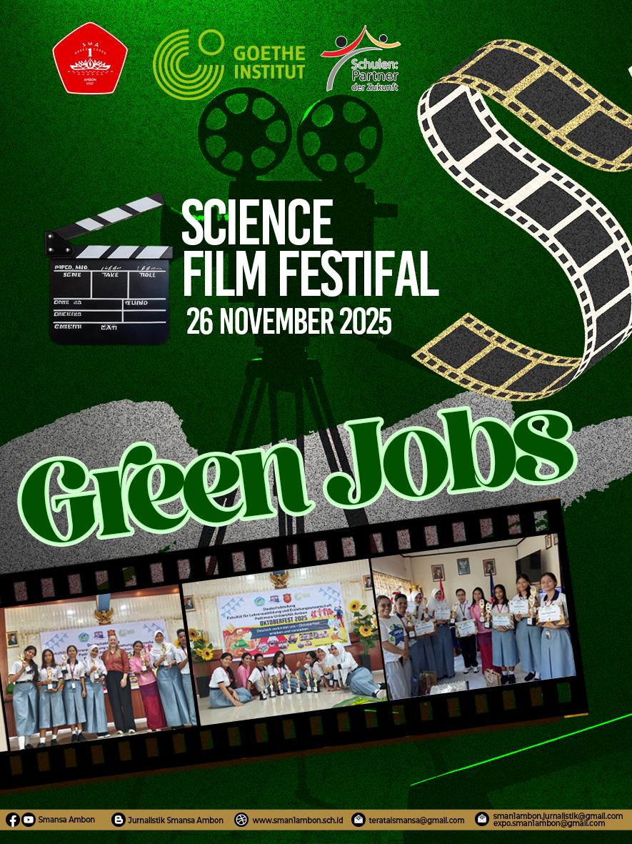 SMAN 1 Ambon Gelar Science Film Festival 2025: Menginspirasi Siswa Mengenal “Green Jobs”