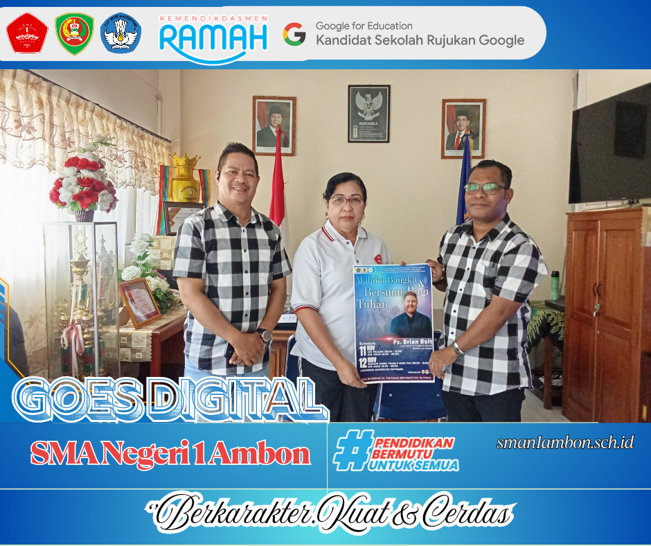 SMA Negeri 1 Ambon Menerima Tamu dari Panitia Kebaktian Kebangunan Rohani “Arise and Shine” Provinsi Maluku